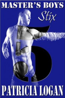 Stix (Master's Boys) - Patricia Logan, Jae Ashley, Jeff Adkins