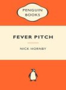 Fever Pitch - Nick Hornby