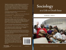 Sociology as a Life or Death Issue - Robert J. Brym