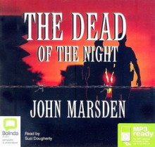 The Dead of the Night - Suzi Dougherty, John Marsden