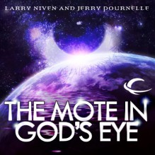 The Mote in God's Eye - Larry Niven, Jerry Pournelle