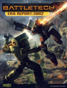 Battletech Era Report 3062 (Clan Invasion Era Sourcebooks) - Herbert A., II Beas, Jason Schmetzer