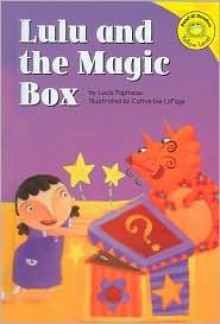 Lulu and the Magic Box - Lucie Papineau