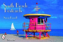 South Beach Postcards - Susan Russell