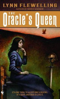 The Oracle's Queen - Lynn Flewelling