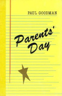 Parents' Day - Paul Goodman