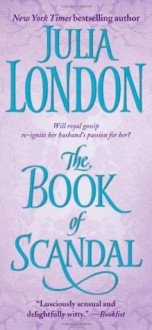 The Book of Scandal - Julia London