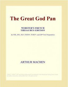 The Great God Pan - Arthur Machen