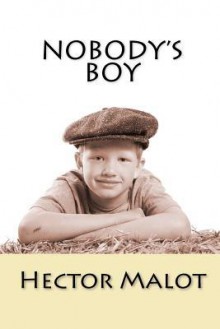 Nobody's Boy - Hector Malot