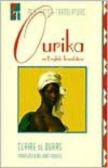 Ourika - Claire De Duras