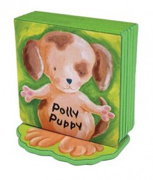 Polly Puppy - Sue MacMillan, Amanda Gulliver