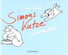 Simons Katze:Kätzchenchaos - Simon Tofield