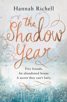 The Shadow Year - Hannah Richell