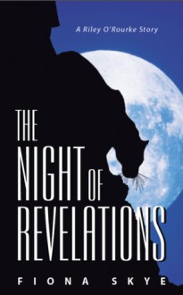 The Night of Revelations - Fiona Skye