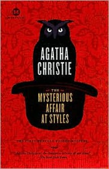 The Mysterious Affair at Styles - Agatha Christie