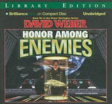 Honor Among Enemies - David Weber, Allyson Johnson