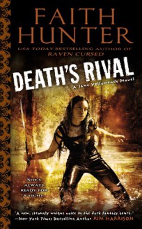 Death's Rival - Faith Hunter, Kristine Hvam