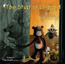 The Stuff of Legend, Vol. 1: The Dark Part 1 (The Stuff of Legend V1: The Dark) - Mike Raicht, Brian Smith, Charles Paul Wilson III, Jon Conkling, Michael DeVito