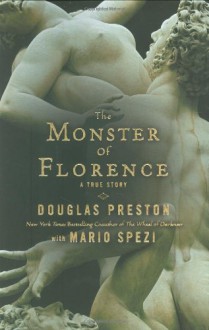 The Monster of Florence - Douglas Preston