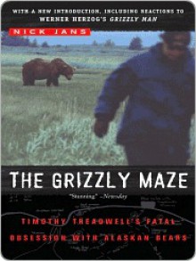 The Grizzly Maze - Nick Jans