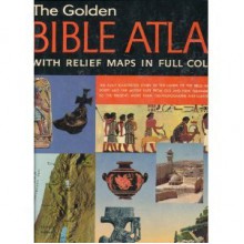 Golden Bible Atlas - Samuel Terrien