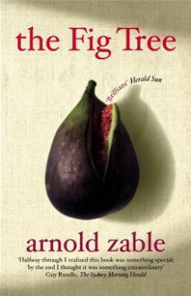 The Fig Tree - Arnold Zable