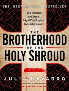 The Brotherhood of the Holy Shroud (Audio) - Julia Navarro, James Langton