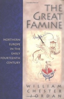 The Great Famine - William Chester Jordan