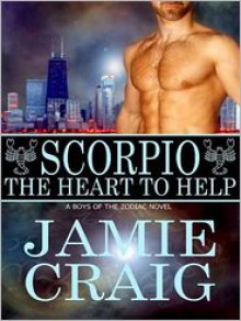 Scorpio: The Heart To Help - Jamie Craig