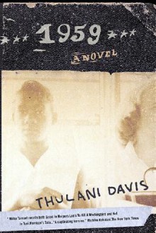 1959: A Novel - Thulani Davis