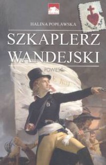 Szkaplerz Wandejski - Halina Popławska