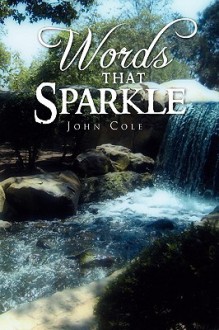 Words That Sparkle - John Cole