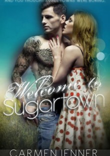 Welcome to Sugartown - Carmen Jenner