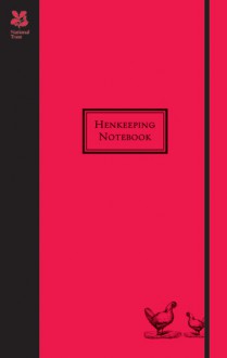 Henkeeping Notebook - Jane Eastoe