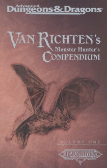 Van Richten's Monster Hunter's Compendium Volume One (Advanced Dungeons & Dragons, 2nd Edition: Ravenloft, Campaign Accessory) - Nigel Findley, Teeuwynn Woodruff