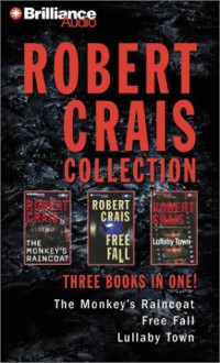 The Monkey's Raincoat / Free Fall / Lullaby Town - Robert Crais, David Stuart, James Daniels