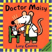 Doctor Maisy - Lucy Cousins