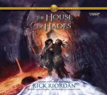 The House of Hades (Heroes of Olympus, #4) - Rick Riordan, Nick Chamian