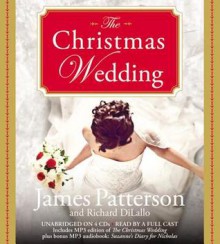 The Christmas Wedding (Audio) - James Patterson, Susan McInearny, Richard DiLallo, Kathleen McInearny