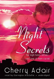 Night Secrets (T-FLAC, #13) - Cherry Adair, Carrington MacDuffie