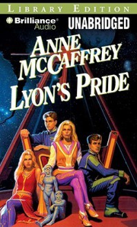 Lyon's Pride - Anne McCaffrey, Jean Reed Bahle