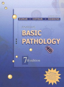 Robbins Basic Pathology Updated Edition - Vinay Kumar, Stanley L. Robbins, Ramzi S. Cotran