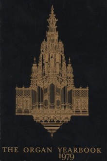 The Organ Yearbook 1979 - Peter Williams