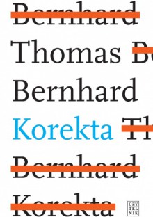 Korekta - Thomas Bernhard