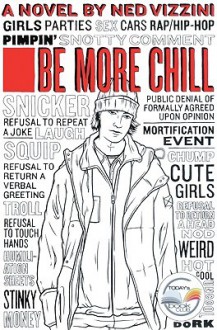 Be More Chill - Ned Vizzini