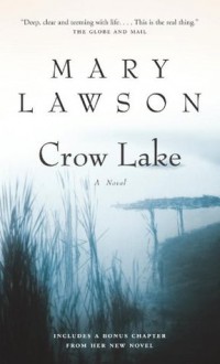 Crow Lake: A Novel - Mary Lawson