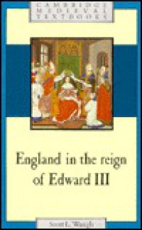 England In The Reign Of Edward Iii - Scott L. Waugh