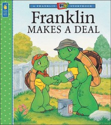 Franklin Makes a Deal - Sharon Jennings