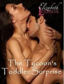 The Tycoon's Toddler Surprise - Elizabeth Lennox