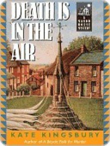 Death is in the Air (Manor House Mystery, #2) - Kate Kingsbury, Claudia Bishop